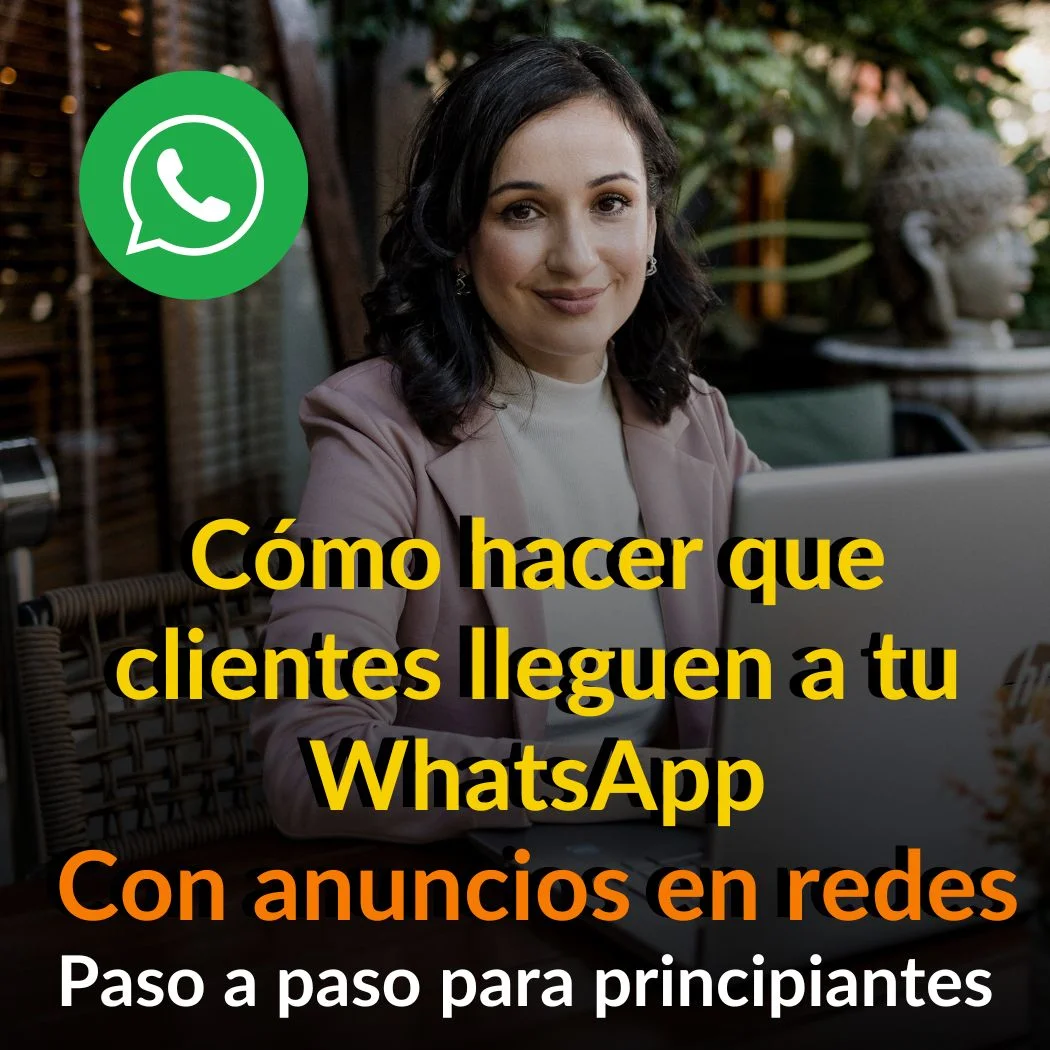 Curso: Cómo generar clientes en automático por WhatsApp